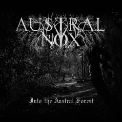 Into the Austral Forest